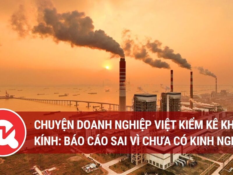 báo cáo Kiểm kê khí nhà kính ở Việt Nam: Các loại hình kinh doanh và yêu cầu